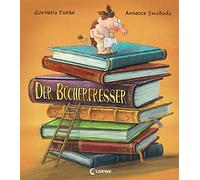 Der Bücherfresser: Bilderbuch ab 4 Jahre von Bestsellerautorin Cornelia Funke