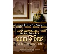 Der Bulle vom Töns und die unbekannte Tote Historischer Krimi aus dem Lipperland - Joachim H. Peters - KBV Verlags- & Medien GmbH - ebook (ePub) - Livre