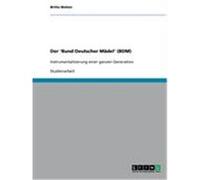Der 'Bund Deutscher Mädel' (BDM) Wehen, Britta (Auteur)