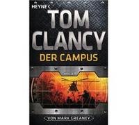 Der Campus | Mark Greaney Mark GreaneyMark Greaney (Auteur)
