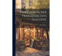 Der Chor In Der Französischen Tragödie