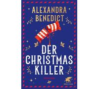 Der Christmas Killer Kriminalroman - Alexandra Benedict - Klett-Cotta - ebook (ePub) - Livre