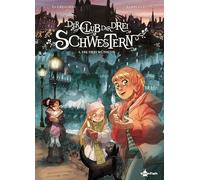 Der Club der drei Schwestern. Band 5: Die drei Wünsche