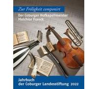 Der Coburger Hofkapellmeister Melchior Franck