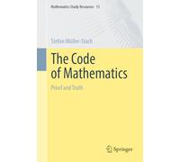 Der Code Der Mathematik: Proof and Truth