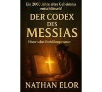 Der Codex des Messias