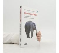Der Corona-Elefant Konstantin Beck
