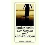 Der Dämon und Fräulein Prym Coelho, Paulo (Auteur)