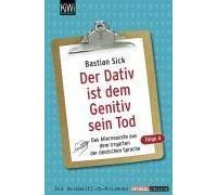 Der Dativ Ist Dem Genitiv Sein Tod 04