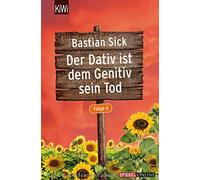 Der Dativ Ist Dem Genitiv Sein Tod - Folge 6