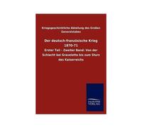 Der Deutsch-Französische Krieg 1870-71