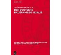 Der Deutsche Bauernkrieg 1524/25