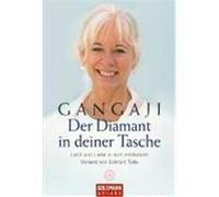 Der Diamant in deiner Tasche Gangaji (Auteur)