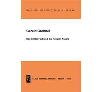 Der Dichter Faidi Und Die Religion Akbars