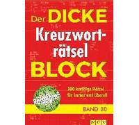 Der Dicke Kreuzworträtsel-Block Band 30