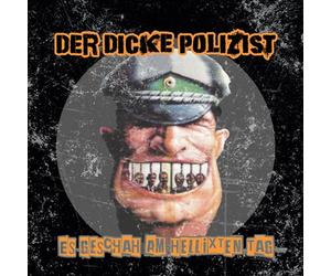 Der Dicke Polizist - Es Geschah am Hellixten Tag (Col. Vinyl)