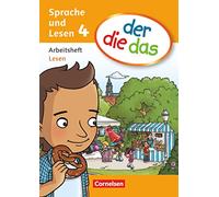 der die das 4. Schuljahr. Arbeitsheft Lesen: Sprache und Lesen
