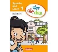 Der Die Das - Erstlesen 1. Schuljahr. Basisbuch Sprache Und Lesen