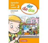 der die das - Sprache 2. Schuljahr. Arbeitsheft Sprache Teil A und B im Paket
