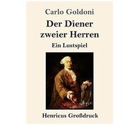 Der Diener Zweier Herren (Großdruck)