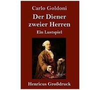Der Diener Zweier Herren (Großdruck)