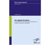 Der digitale Rundfunk Ries, Christian (Auteur)