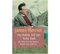 Der Doktor und das liebe Vieh. Großdruck Herriot, James (Auteur)