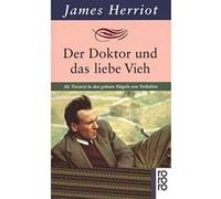 Der Doktor und das liebe Vieh Herriot, James (Auteur)