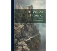 Der Dom Zu Freising.