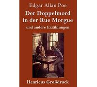 Der Doppelmord In Der Rue Morgue (Großdruck)