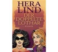Der doppelte Lothar Lind, Hera (Auteur)
