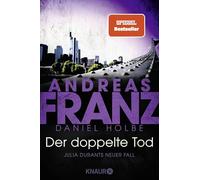Der doppelte Tod: Julia Durants neuer Fall | SPIEGEL Bestseller-Autor
