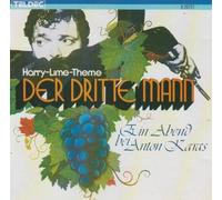 Der dritte Mann. Ein Abend bei Anton Karas