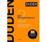 Duden - Das Stilwörterbuch [German] by Dudenredaktion NEUF