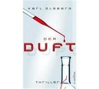 Der Duft Olsberg, Karl (Auteur)