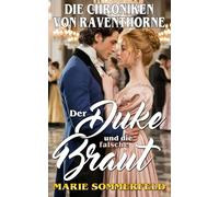 Der Duke und die falsche Braut