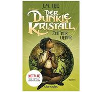 Der Dunkle Kristall - Zeit Der Lieder