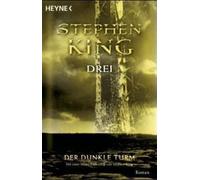 Der Dunkle Turm 2. Drei