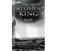 Der dunkle Turm 4. Glas King, Stephen (Auteur)