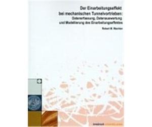 Der Einarbeitungseffekt bei mechanischen Tunnelvortrieben Wachter, Robert M. (Auteur)