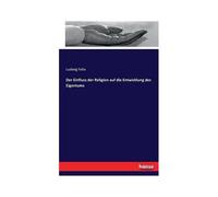 Der Einfluss Der Religion Auf Die Entwicklung Des Eigentums
