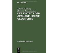 Der Eintritt Der Germanen In Die Geschichte