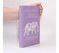 Der Elefant, Der Das Glück Vergaß