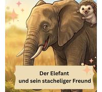 Der Elefant und sein stacheliger Freund