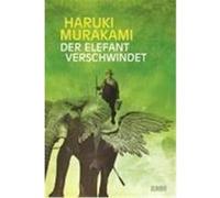 Haruki Murakami – Der Elefant verschwindet – DuMont