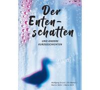 Der Entenschatten