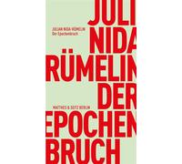 Der Epochenbruch Auf dem Weg in eine neue Weltordnung - NIDA-RÜMELIN JULIAN - Matthes & Seitz Berlin Verlag - ebook (ePub) - Livre