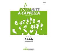 Der Erlkönig für gemischten Chor (SATB). Reihe: Bosse Hits a Cappella. Chorpartitur [Import]