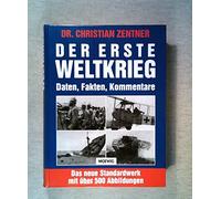 Der Erste Weltkrieg.