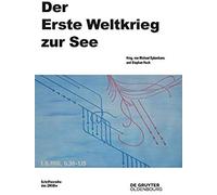 Der Erste Weltkrieg Zur See